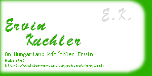 ervin kuchler business card